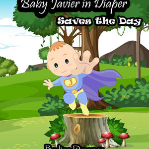 Baby Javier in Diaper Saves the Day